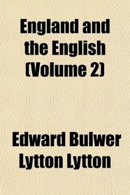 England and the English (Volume 2)