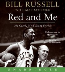 Red and Me: A Great Coach, A Life-Long Friend (Audio CD) (Unabridged)