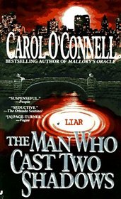 The Man Who Cast Two Shadows (aka The Man Who Lied to Women) (Kathleen Mallory, Bk 2)