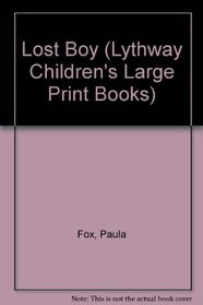 Lost Boy (Lythway Children's Large Print Books)