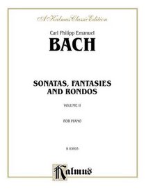 Sonatas, Fantasias & Rondos (Kalmus Edition)