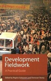 Development Fieldwork: A Practical Guide