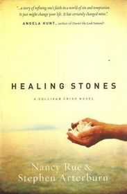 Healing Stones (Sullivan Crisp, Bk 1)