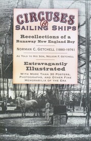 Circuses & Sailing Ships: Recollections of a Runaway New England Boy