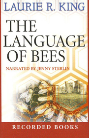 The Language of Bees (Mary Russell and Sherlock Holmes, Bk 9) (Audio Cassette) (Unabridged)