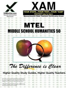 MTEL Middle School Humanities 50 (XAM MTEL)