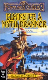 Elminster, a Myth Drannor