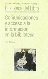 Comunicaciones y acceso a la informacin en la biblioteca