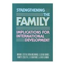Strengthening the Family: Implications for International Development