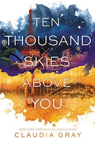 Ten Thousand Skies Above You (Firebird, Bk 2)