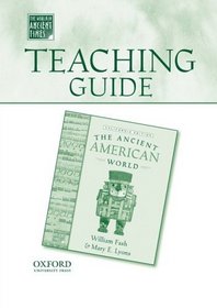 Teaching Guide to The Ancient American World (The World in Ancient Times)
