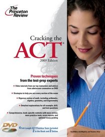 Cracking the ACT with DVD, 2009 Edition (College Test Preparation)