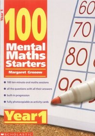 100 Mental Maths Starters Year 1: Year 1