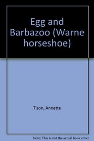 Egg and Barbazoo (Warne horseshoe)