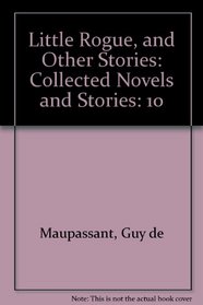 Little Rogue, and Other Stories: Collected Novels and Stories (Short story index reprint series)