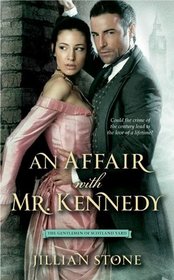 An Affair with Mr. Kennedy (Gentlemen of Scotland Yard, Bk 1)