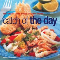Catch of the Day (The Great Little Book of Series)