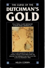 The Curse of the Dutchman's Gold