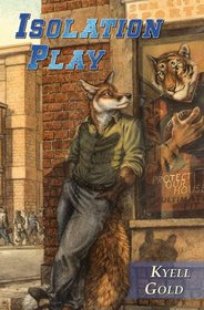 Isolation Play (Out of Position, Bk 1)