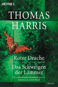 Roter Drache / Das Schweigen der Lammer (Red Dragon / Silence of the Lambs) (Hannibal Lecter, Bks 1-2) (German Edition)