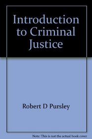 Introduction to criminal justice (Macmillan criminal justice series)