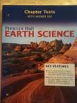 Prentice Hall Earth Science: Chapter Tests with Answer Key
