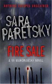 Fire Sale (V. I. Warshawski, Bk 12)