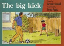 The Big Kick (New PM Story Books)