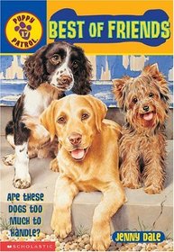 Best of Friends (Puppy Patrol, Bk 17)