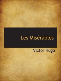 Les Misrables Quatrieme Partie (French Edition)