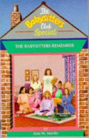 The Babysitters Remember (Babysitters Club Specials)
