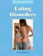 Eating Disorders (Emotional Health Issues)