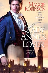 Lady Anne's Lover (London List, Bk 3)