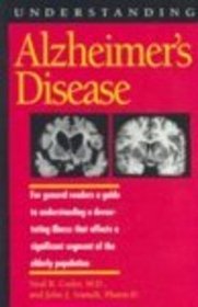 Understanding Alzheimer's Disease (Understanding Health and Sickness Series)