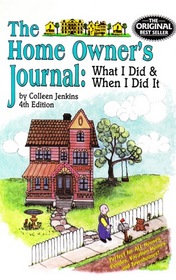 The Home Owner's Journal, Fourth Edition