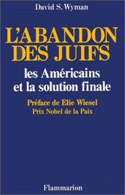 L'abandon des Juifs