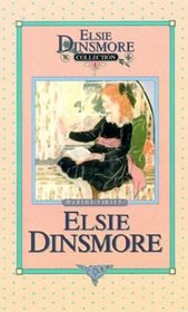 Elsie Dinsmore (Elsie Dinsmore Collection)