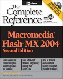 Macromedia Flash MX 2004 : The Complete Reference, Second Edition (Complete Reference)