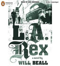 L. A. Rex (Audio CD) (Unabridged)