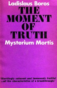 The moment of truth (Mysterium mortis);