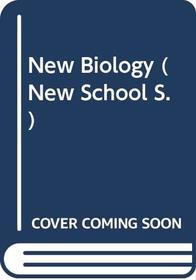 New Biology (New School)