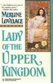 Lady of the Upper Kingdom (Harlequin Historical, No 320)