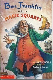 Ben Franklin and the Magic Squares