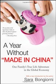 A Year Without 'Made in China': One Family's True Life Adventure in the Global Economy