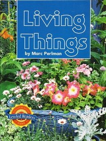 Living Things (Houghton Mifflin Leveled Readers)