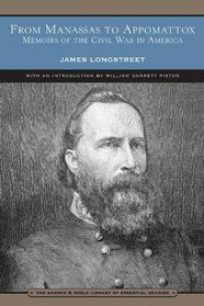 From Manassas to Appomattox (Barnes & Noble Library of Essential Reading): Memoirs of the Civil War in America (B&N Library of Essential Reading)