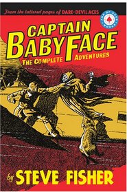 Captain Babyface: The Complete Adventures