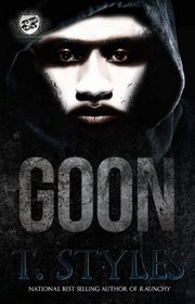 Goon (The Cartel Publications Presents)