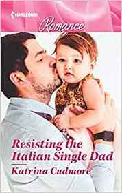 Resisting the Italian Single Dad (Marrying a Millionaire) (Harlequin Romance, No 4649) (Larger Print)