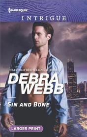 Sin and Bone (Colby Agency: Sexi-ER, Bk 2) (Harlequin Intrigue, No 1786) (Larger Print)
